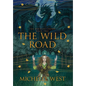 The Wild Road - Hardcover