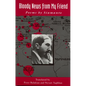 Bloody News from My Friend: Poems by Siamanto - Paperback