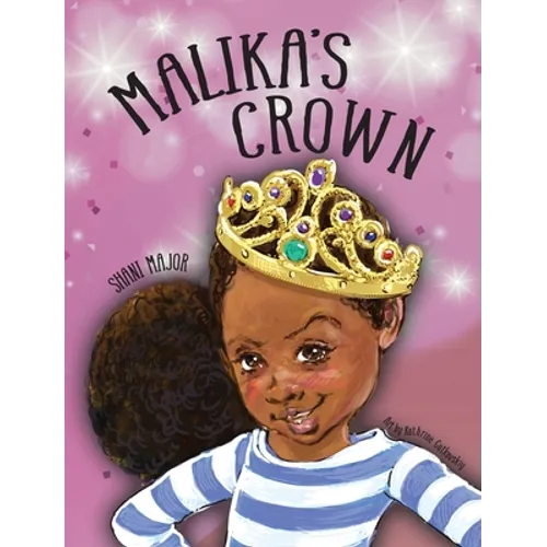 Malika's Crown - Hardcover