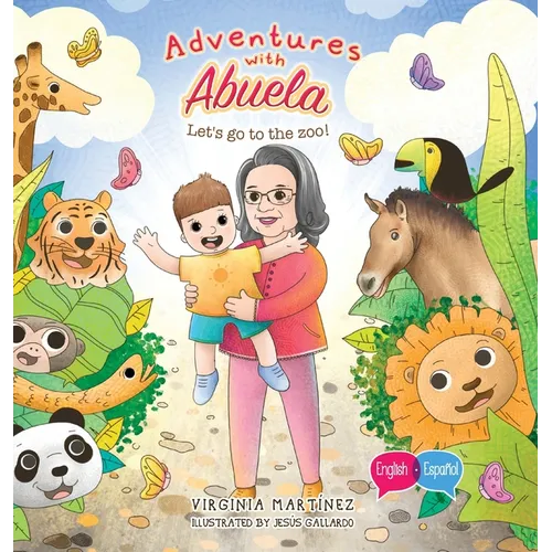 Adventures with Abuela: Let's go to the zoo! - Hardcover