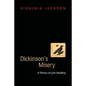 Dickinson's Misery: A Theory of Lyric Reading - Paperback