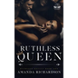 Ruthless Queen: A Reverse Harem Romance - Paperback
