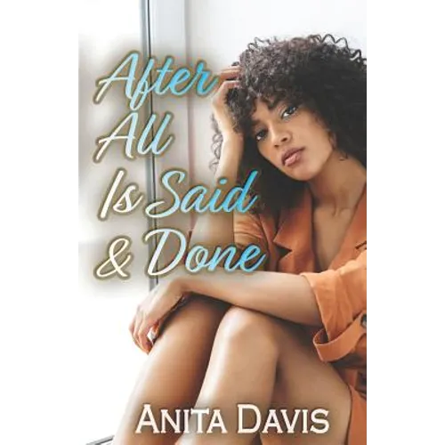 After All Is Said & Done - Paperback