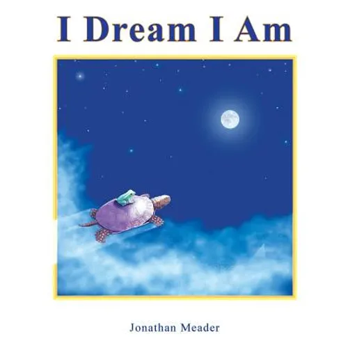 I Dream I Am - Paperback