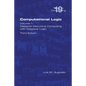 Computational Logic: Volume 1: Classical Deductive Computing with Classical Logic. Second Edition - Paperback