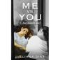 Me vs. You: (but mostly me) - Paperback