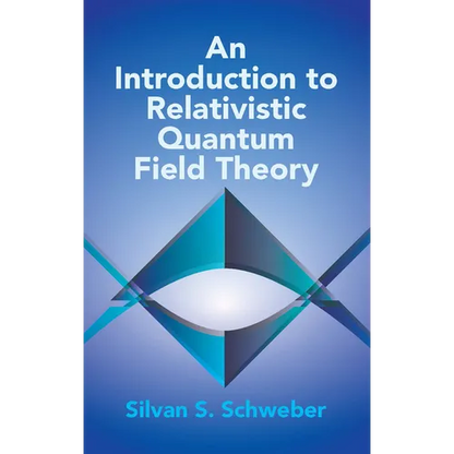 An Introduction to Relativistic Quantum Field Theory - Paperback