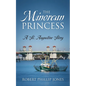 The Minorcan Princess: A St. Augustine Story - Paperback