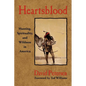 Heartsblood: Hunting, Spirituality, and Wildness in America - Paperback