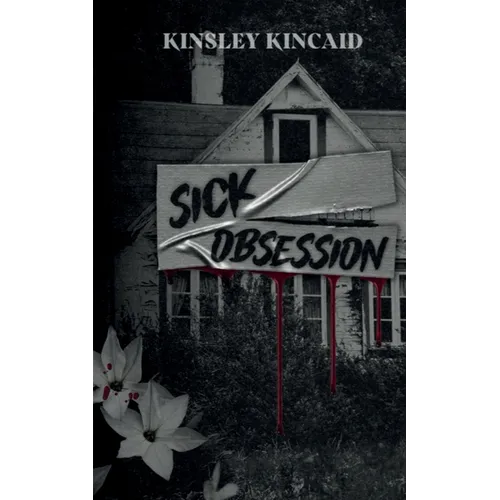 Sick Obsession - Paperback