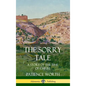 The Sorry Tale: A Story of the Time of Christ (Hardcover) - Hardcover