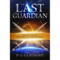 The Last Guardian: The Children of Enoch Series Book 6 - Paperback