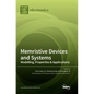 Memristive Devices and Systems: Modelling, Properties & Applications - Hardcover