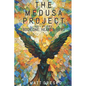 The Medusa Project Volume One: Book One: Heart & Hero - Paperback