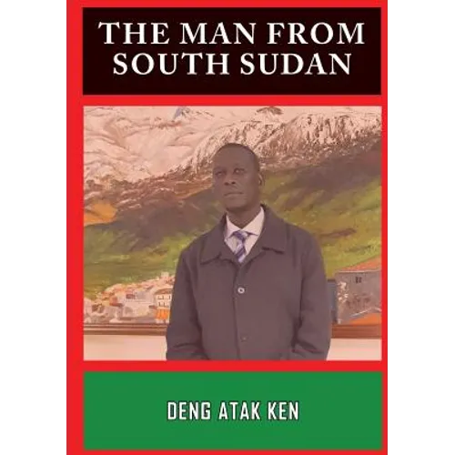 The Man from South Sudan - Paperback