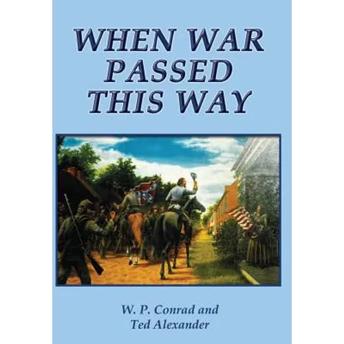 When War Passed This Way - Hardcover