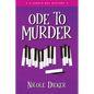 Ode to Murder: A Larkin Day Mystery - Paperback