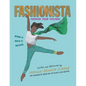 Fashionista: Fashion Your Feelings - Hardcover