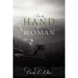 Into the Hand of a Woman - Paperback