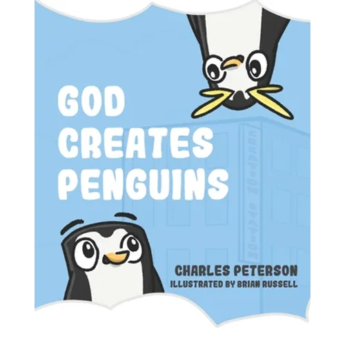 God Creates Penguins - Paperback