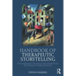 Handbook of Therapeutic Storytelling: Stories and Metaphors in Psychotherapy, Child and Family Therapy, Medical Treatment, Coaching and Supervision - Paperback