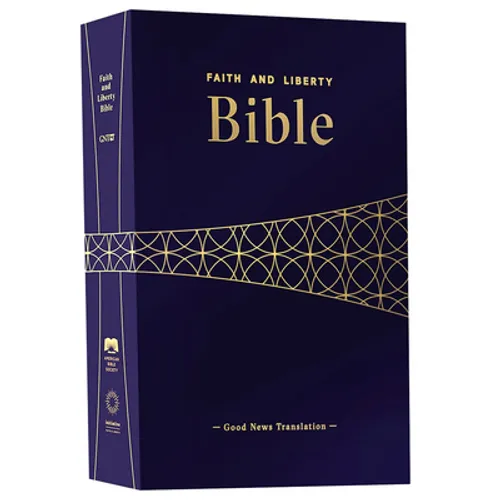 Faith and Liberty Bible (Gnt) - Hardcover