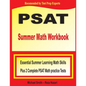 PSAT Summer Math Workbook: Essential Summer Learning Math Skills plus Two Complete PSAT Math Practice Tests - Paperback