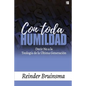 Con Toda Humildad: Decir No a la Teología de la Última Generación - Paperback