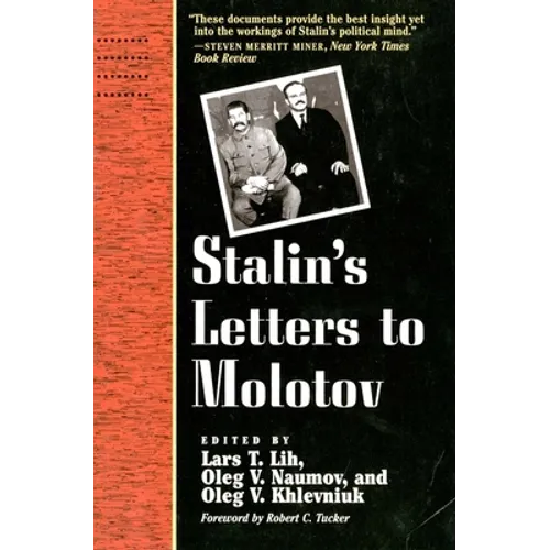 Stalin's Letters to Molotov: 1925-1936 - Paperback