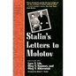 Stalin's Letters to Molotov: 1925-1936 - Paperback