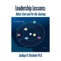 Leadership Lessons: Notes From and For the Journey - Hardcover