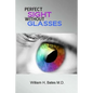 Perfect Sight Without Glasses - Paperback