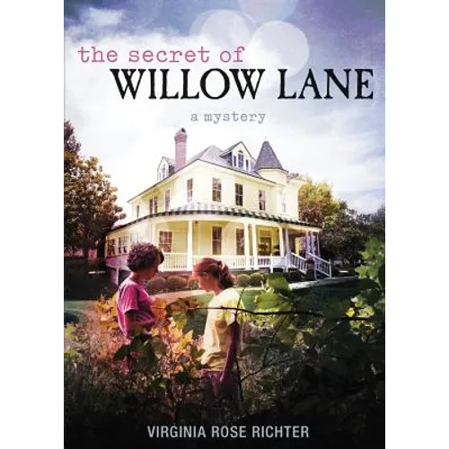 The Secret of Willow Lane: (A Willow Lane Mystery, #1) - Paperback