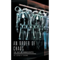 An Order of Chaos: The Outlaw Manuscripts - Hardcover