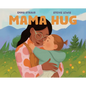Mama Hug - Hardcover