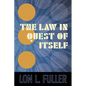 The Law in Quest of Itself - Paperback