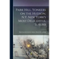Park Hill. Yonkers on the Hudson, N.Y. New York's Most Delightful Suburb - Paperback