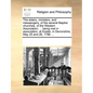 The Elders, Ministers, and Messengers, of the Several Baptist Churches, of the Western Association, ... Being Met in Association, at Exeter, in Devons - Paperback