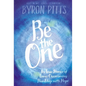 Be the One: Six True Stories of Teens Overcoming Hardship with Hope - Hardcover