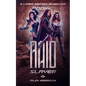 Raid Slayer: A Litrpg Harem Fantasy - Paperback