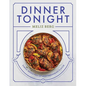 Dinner Tonight: Simple Meals Full of Mediterranean Flavor - Hardcover