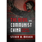The Devil and Communist China: From Mao Down to XI - Hardcover