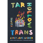 Tar Hollow Trans: Essays - Paperback
