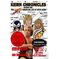 Keirn Chronicles Volume One: The Fabulous Wrestling Life of Steve Keirn - Paperback