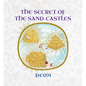 The Secret of the Sand Castles - Hardcover