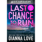 Last Chance to Run - Paperback