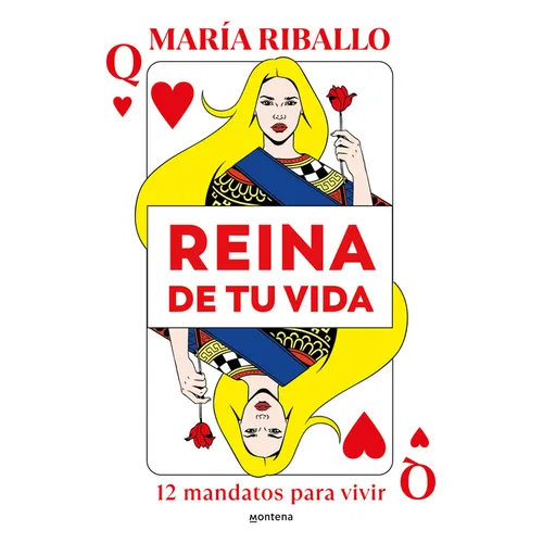 Reina de Tu Vida: 12 Mandatos Para Vivir / Queen of Your Life: 12 Rules to Live by - Paperback