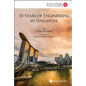 50 Years of Engineering in Singapore - Paperback