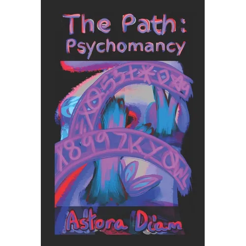 The Path: Psychomancy - Paperback