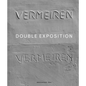 Didier Vermeiren: Double Exposition - Hardcover